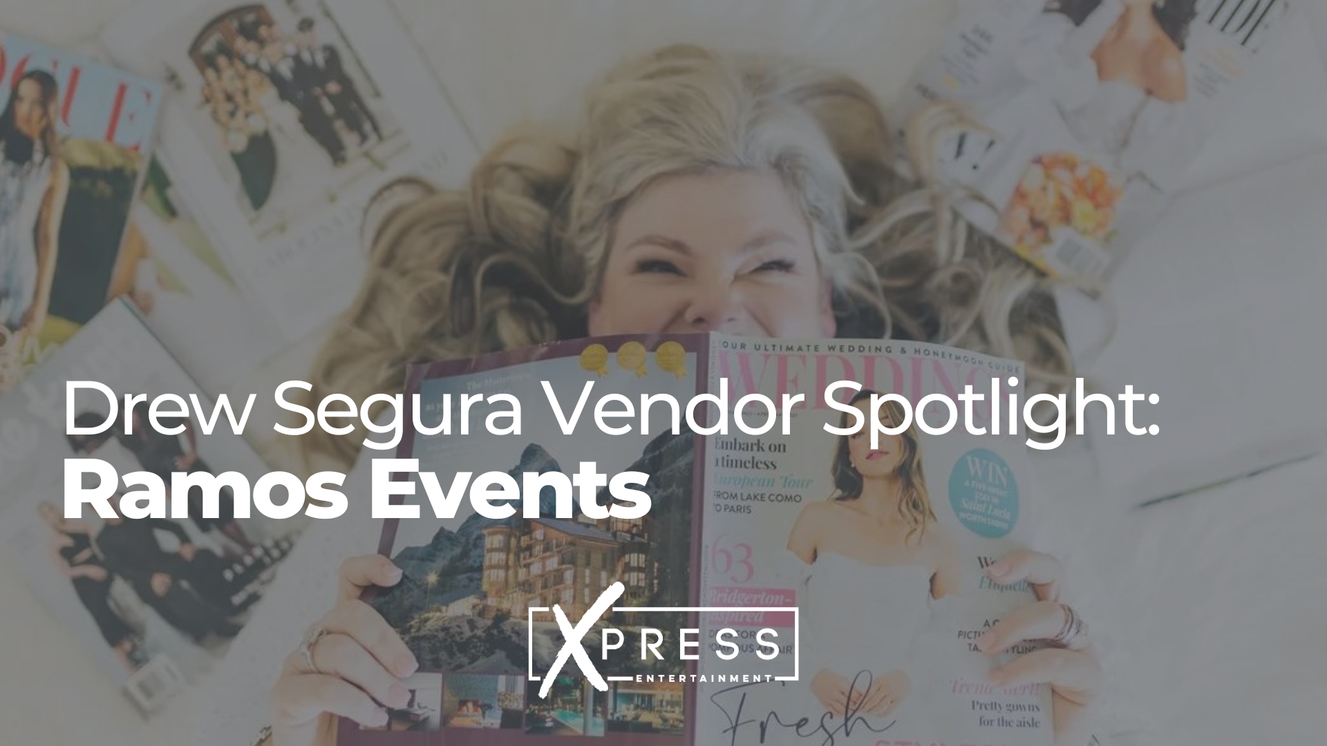 Drew Segura Vendor Spotlight: Ramos Events