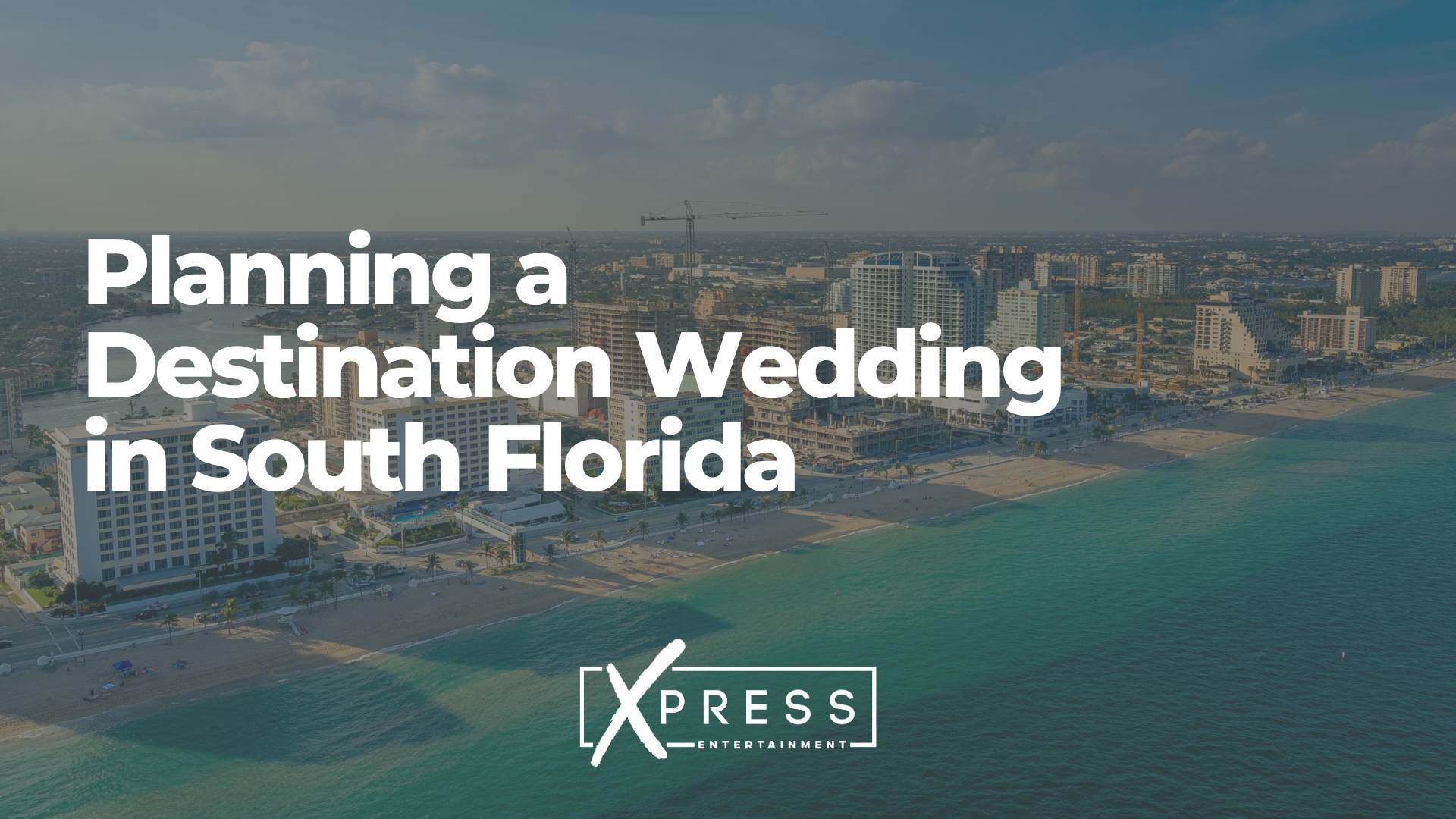 Planning a Destination Wedding in South Florida