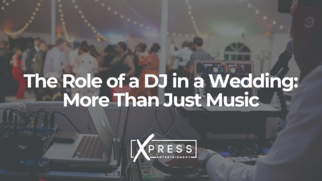 The Role of a DJ in a Wedding More Than Just Music - XPRESSDJS